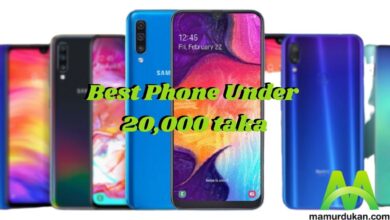 phone under 20000 taka Best phone under 20000 taka